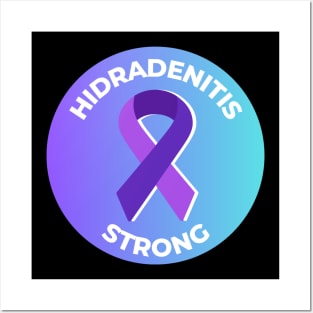 Hidradenitis Strong Posters and Art